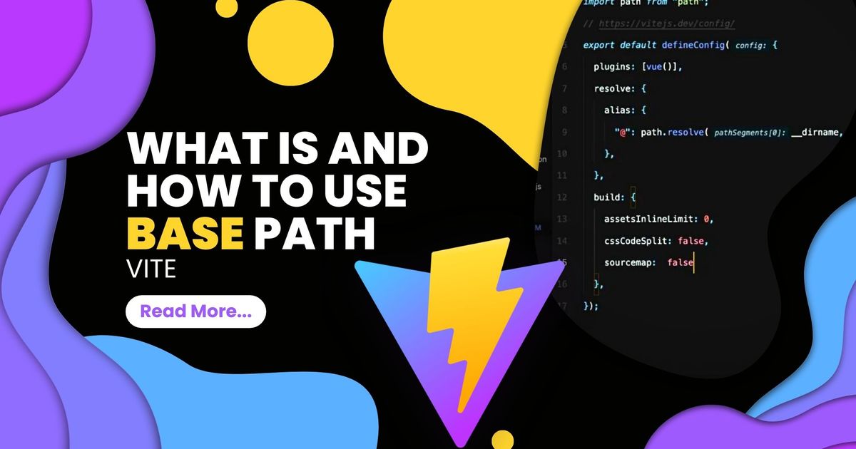 What is and how to use "base" path - Vite | Kevin Skayro Tech